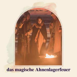 magische Ahnenlagerfeuer