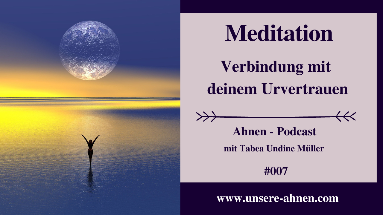 Meditation Urvertrauen